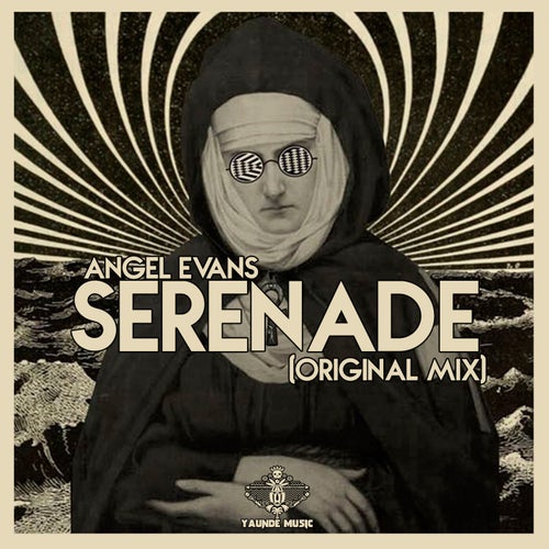 Angel Evans - Serenade (Original Mix) [YAU131]